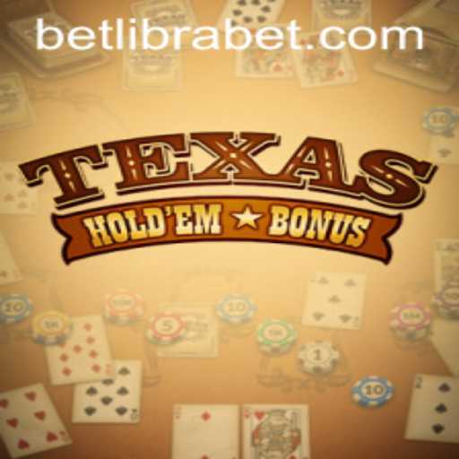 Exploring Texas Holdem Bonus and Its Rising Popularity on Librabet
